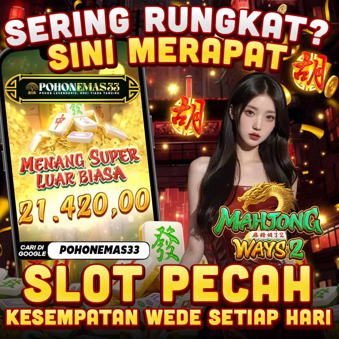 POHONEMAS33 | Slot Online Dengan Ledakan Kemenangan Di Server Terbaru